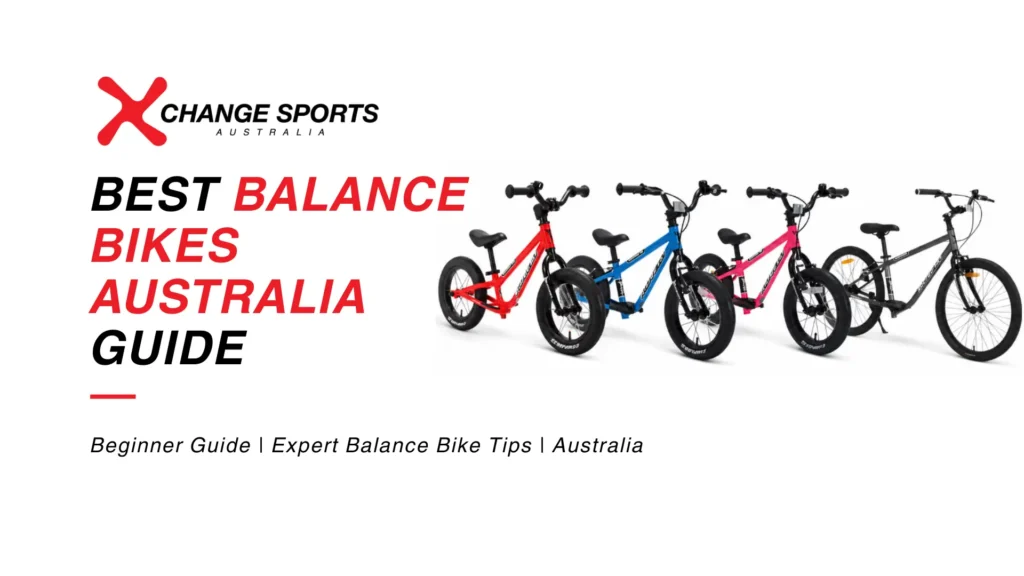Best Balance Bikes Australia Guide by Xchange Sports
