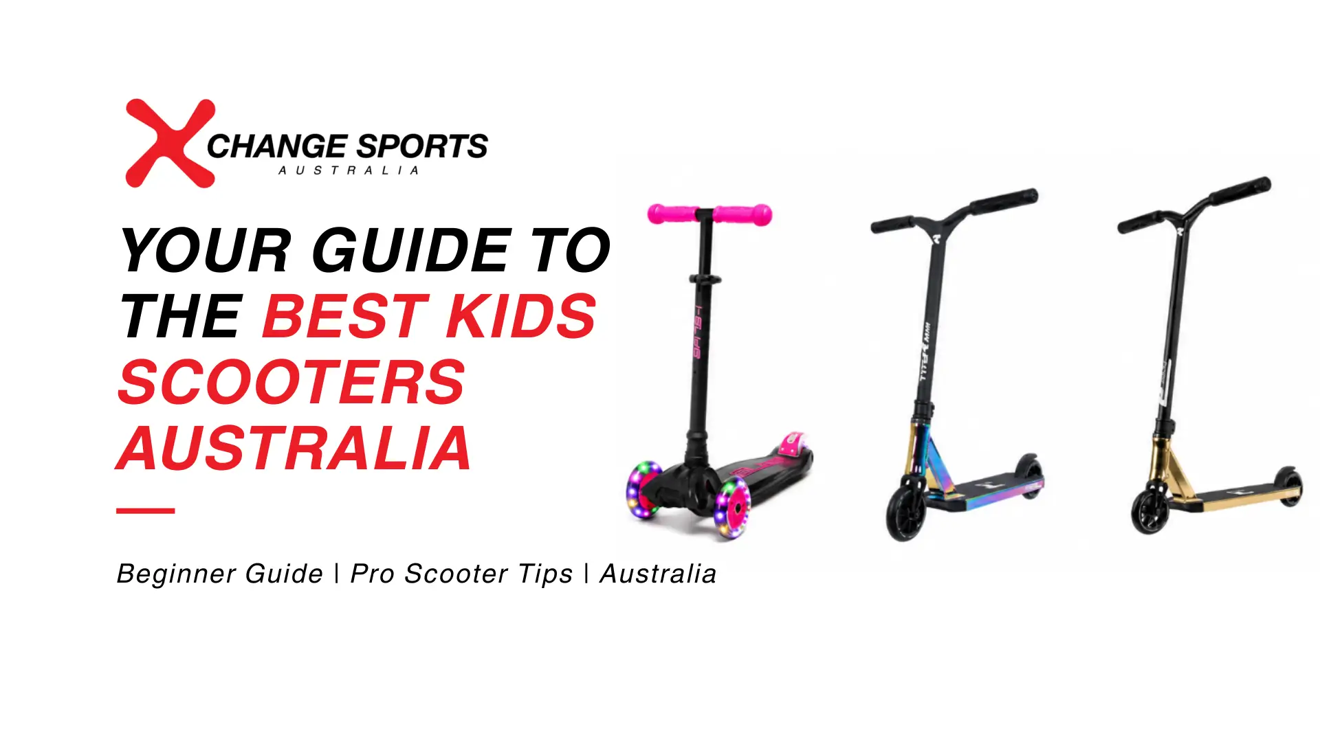Best Kids Scooters Australia 2026